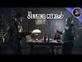The Sinking City! Part 2