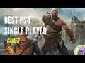 10 BEST PS4 Single Player Games | Who Said Single Player Is Dead?!