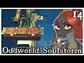 [14] Let's Play Oddworld: Soulstorm | It Got Worse!