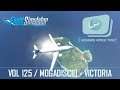 Flight Simulator | Azgharie World Tour | 125 : Mogadiscio - Victoria (A32NX)