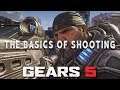 Gears 5 💀 Basic Shooting Mechanics & Tactics! (+ In-Depth Examples!)