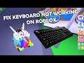 How to Fix Keyboard not working on Roblox