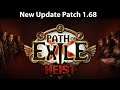 *NEW* Path of Exile Heist Update Patch 1.68 Out Now!