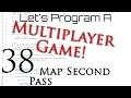 Programming | Multiplayer Development | Episode 38