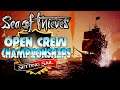 THE OPEN CREW CHAMPIONSHIPS // SEA OF THIEVES - Forget new updates, join the crew!