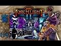 Torchlight 2 | The Battle Engineer | Part 9