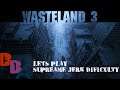 Wasteland 3- Let's Play Supreme Jerk Difficulty-- 108