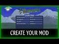CREATING YOUR MOD - LESSON 01 - TERRARIA MODDING MASTER CLASS