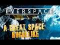 Everspace Gameplay is a great space roguelike!