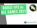 🔧How To BOOST FPS In ALL GAMES on PC 2021!