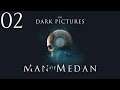 Jugando a The Dark Pictures Anthology Man of Medan [Español HD] [02]