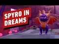 Spyro in Dreams