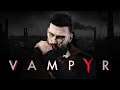 Vampyr - O melhor jogo de vampiro até agora?