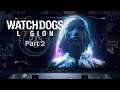 Watch Dogs Legion PART 2 | Rebooting Bagley