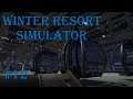 Wir haben's gemütlich - #12 WINTER Resort Simulator