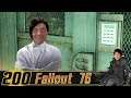 3 mal wird man dich abweisen | #200 | Fallout 76 | [Lets Play] [Deutsch]