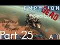 HQ is mine now I want the ship! | Dead Starter | Project Eden | Empyrion - GS | Alpha 11 | Part 25