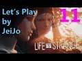 [Life is Strange] Let's Play 11 by JeiJo | PS4