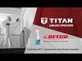 Betco® Fight Bac™ Titan® Spraying