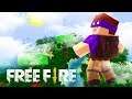 Minecraft: FREE FIRE NO MINECRAFT!! *épico* ‹ DONAT3LO ›