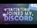 Tom/Tim/Temar Joined Our Discord: Here’s What Happened