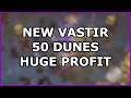 50 Dunes Maps Results - New Vastir Map Strategy