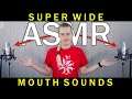 ASMR - SUPER WIDE WET Mouth Sounds & Whispered Rambling (Ear To Ear)