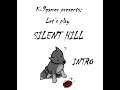 Let's Play Silent Hill: Intro