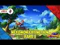 [LIVE] BERPETUALANG DI NEXOMON EXTINCTION ! Nexomon Extinction - 1 (Indonesia)