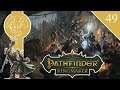 Accompanying Harrim to the Lost Dwarven Fortress | Episode 49 | Pathfinder Kingmaker Let's Play