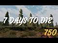 #spawn_misery  |  7 DAYS TO DIE  |  LESSON 750