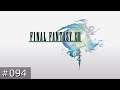 [#094] Final Fantasy XIII (PC) Gameplay
