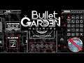 BulletGarden Gameplay 60fps no commentary