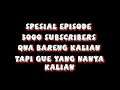 Edisi Spesial 3000 Subscribers - Terimakasih Ke Kalian Semua - QNA Bareng Yooooo