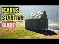 Icarus - Best Starting Tips for Beginners