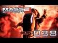 Mass Effect 2 ★ 038 ★ „Sie reden zu viel!“ [Deutsch/ HD]