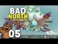 Sofrendo | Bad North (2019) #05 - Gameplay Português PT-BR