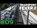 Transport Fever 2 Preview #09 - Schnellzüge mit Gehhilfe [Gameplay German Deutsch]
