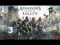 Assassin’s Creed: Unity #3 - Templariuszka i Asasyn
