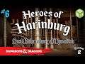 Baubles - Heroes of Harinburg Dungeons and Dragons Season 2 Ep 6