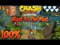 Crash Bandicoot 4 - Blast To The Past 100% WALKTHROUGH! ALL CRATES, Hidden Gem Location (All Gems!)