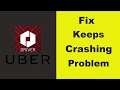 Fix "Uber Partner" App Keeps Crashing Problem Android & Ios - Uber Partner App Crash Issue