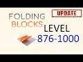 Folding Blocks Level 876 -1000 Walkthrough