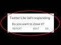 How To Fix Twitter Lite Isn't Responding Error Android & Ios - Twitter Lite Not Open Problem
