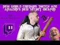 New World reveals Twitch and Amazon's secret weapons! #NewWorld #Amazon #Twitch