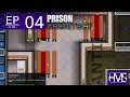 PERSONALBEDÜRFNISSE - EP 04 - Lets Play Prison Architect (STAFFEL 10) | HMS