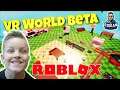 Roblox VR Worlds live stream