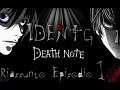 Death Note - IdenTG - Riassunto Episodio 1