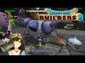 Dragon Quest Builders 2 -  N04H Malfunctions?! Episode 163