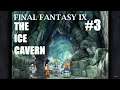 Final Fantasy IX #3 - The Ice Cavern